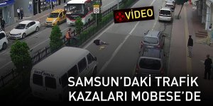 Samsun'daki trafik kazaları Mobese'de