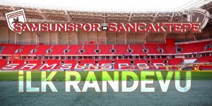 Samsunspor, Sancaktepe ilk randevu