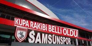 Samsunspor’un kupadaki rakibi belli oldu