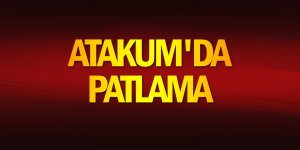 Atakum'da patlama