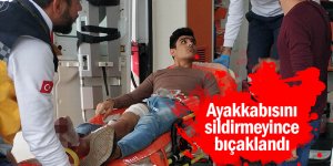 Ayakkabısını sildirmeyince bıçaklandı