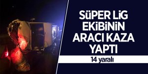 Kadınlar Hentbol Süper Lig ekibi Pazarspor kaza geçirdi: 14 yaralı