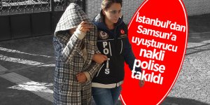İstanbul'dan Samsun'a uyuşturucu nakli polise takıldı 