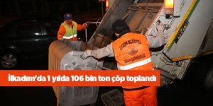 İlkadım'da 1 yılda 106 bin ton çöp toplandı