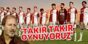 Taner Taşkın: Takır takır top oynayan bir takımımız var