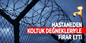 Mahkum, hastaneden koltuk değnekleriyle firar etti 
